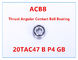 20TAC47 B P4 GB ha spinto il cuscinetto a sfera angolare del contatto